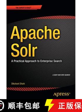 预订 Apache Solr : A Practical Approach to Enterprise Search [9781484210710]