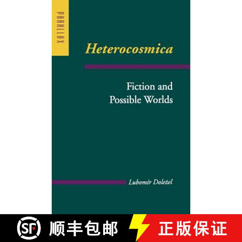 【3-4周达】Heterocosmica: Fiction and Possible Worlds [9780801867385]