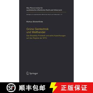 【3-4周达】精装 Grüne Gentechnik und Welthandel : Das Biosafety-Protokoll und seine Auswirkungen auf... [9783540234470]