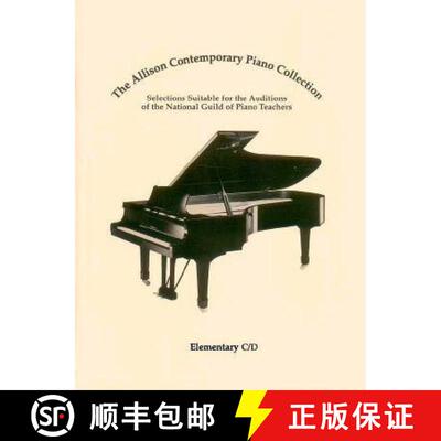 【3-4周达】The Allison Contemporary Piano Collection: Elementary C/D [9780793586820]