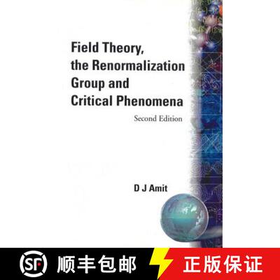 【3-4周达】精装 Field Theory, the Renormalization Group and Critical Phenomena [9789971966102]