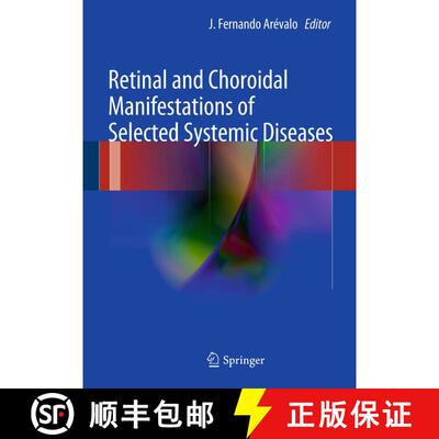 【3-4周达】Retinal and Choroidal Manifestations of Selected Systemic Diseases [9781461436454]