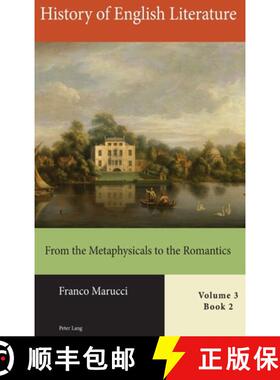 【3-4周达】History of English Literature, Volume 3, Book 1 : From the Metaphysicals to the Romantics [9781789971774]