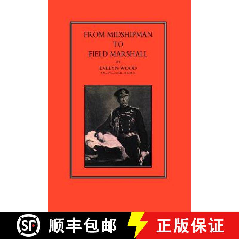 【3-4周达】From Midshipman to Field Marshal [9781847341365]