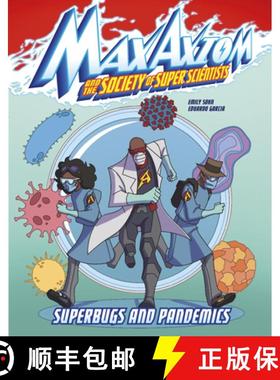 预订 Superbugs and Pandemics: A Max Axiom Super Scientist Adventure [9781666322767]