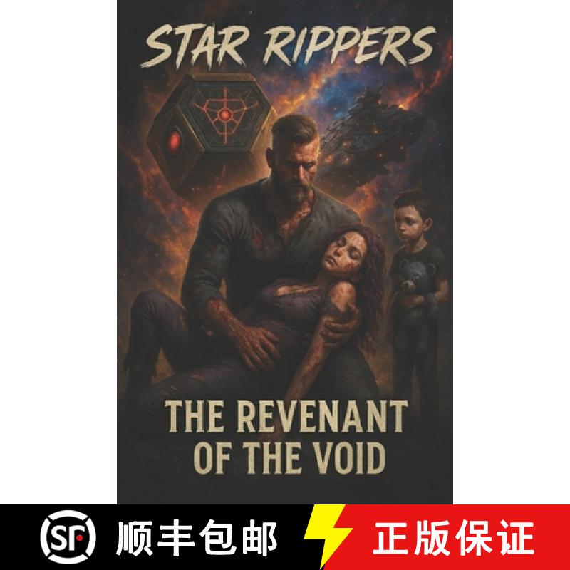 【3-4周达】Star Rippers: The Revenant of the Void: Part 1 [9798998718410]