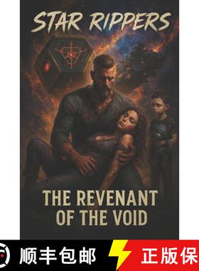 【3-4周达】Star Rippers: The Revenant of the Void: Part 1 [9798998718410]