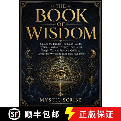 【3-4周达】The Book of Wisdom: Unlock the Hidden Truths of Reality, Symbols, and Sovereignty They Nev... [9783691049534]
