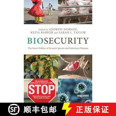 【3-4周达】Biosecurity : The Socio-Politics of Invasive Species and Infectious Diseases [9780415534772]