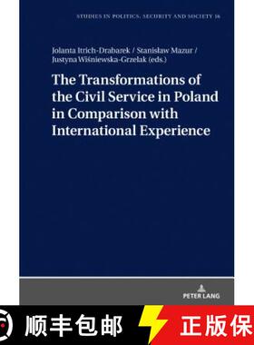 【3-4周达】The Transformations of the Civil Service in Poland in Comparison with International Experi... [9783631747018]