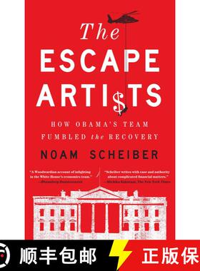 【3-4周达】The Escape Artists: How Obama's Team Fumbled the Recovery [9781439172414]