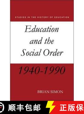 【3-4周达】Education and the Social Order: British Eduction Since 1944 [9780853158837]