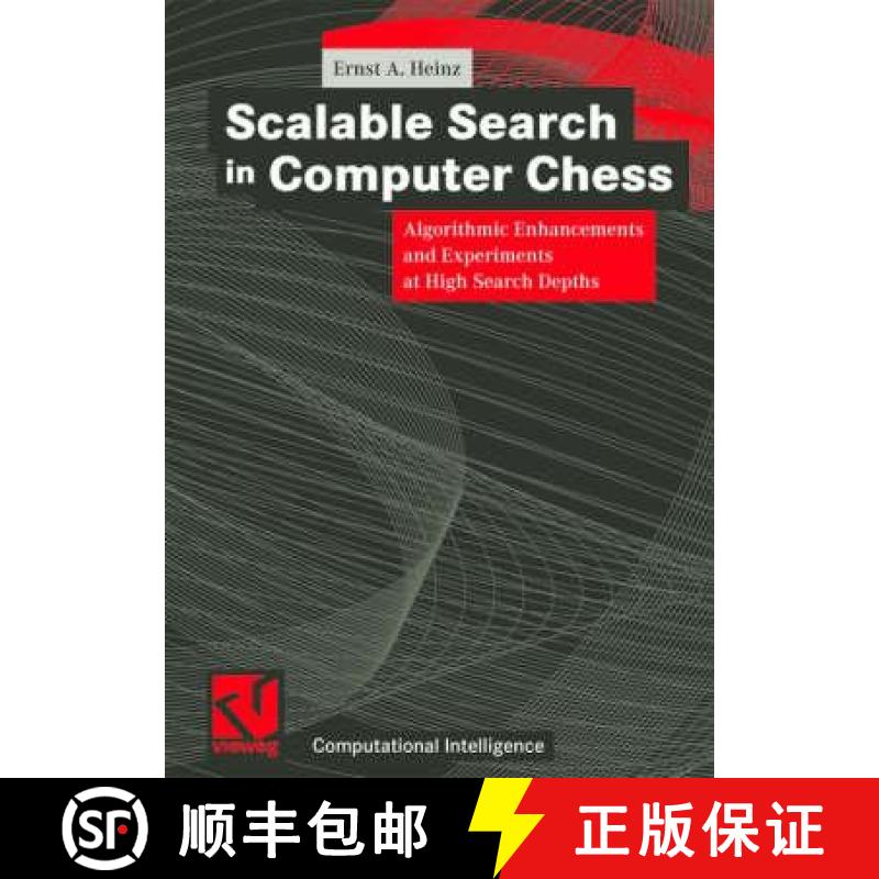 【3-4周达】Scalable Search in Computer Chess: Algorithmic Enhancements and Experiments at High Search... [9783528057329]