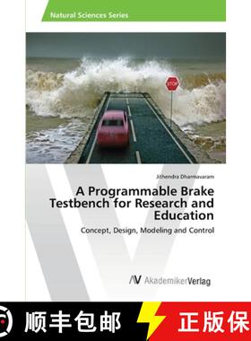 预订 A Programmable Brake Testbench for Research and Education [9783639458244]