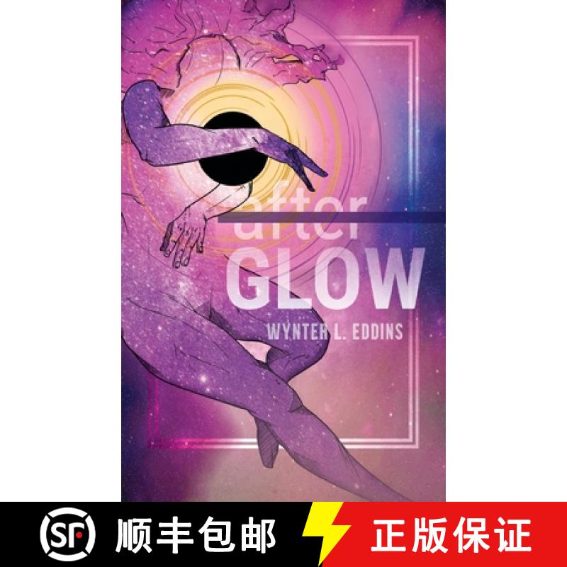 【3-4周达】Afterglow [9781952952548]