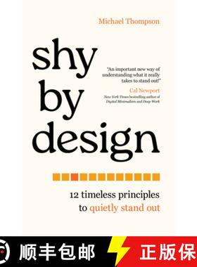 【3-4周达】Shy by Design : 12 Timeless Principles to Quietly Stand Out [9781538175842]