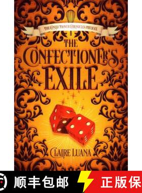 【3-4周达】The Confectioner's Exile [9781948947909]