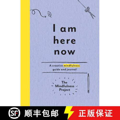 【3-4周达】I Am Here Now: A Creative Mindfulness Guide and Journal [9780399184444]