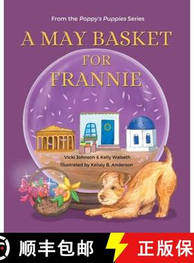 预订 A May Basket for Frannie [9781735936550]