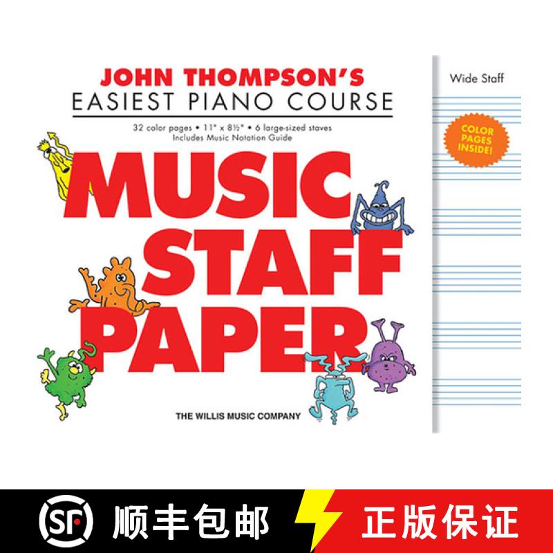 【3-4周达】John Thompson's Easiest Piano Course - Music Staff Paper: Wide-Staff Manuscript Paper in C... [9781495002120]