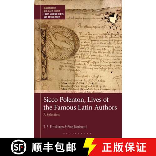 【3-4周达】精装 Sicco Polenton, Lives of the Famous Latin Authors : A Selection [9781350408760]