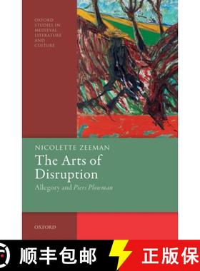 【3-4周达】The Arts of Disruption: Allegory and Piers Plowman [9780198860242]