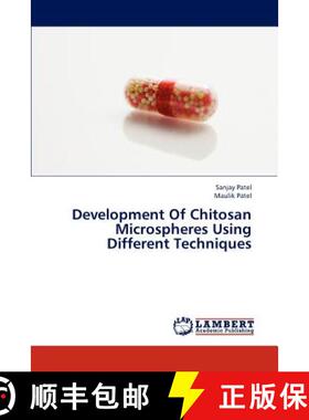 预订 Development Of Chitosan Microspheres Using Different Techniques [9783659184024]