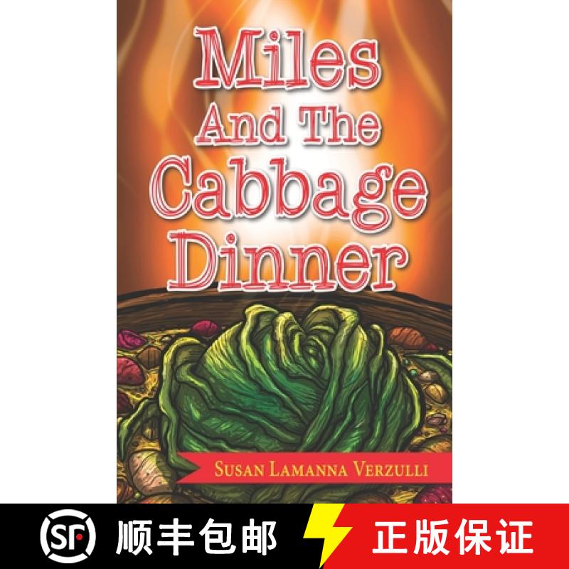 预订 Miles and the Cabbage Dinner [9781732637191]