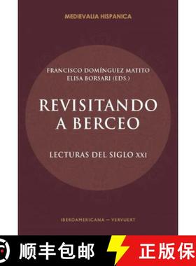 【3-4周达】Revisitando a Berceo: lecturas del siglo XXI [9788491920731]