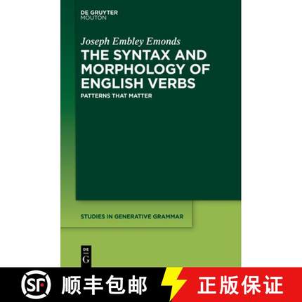预订 The Syntax and Morphology of English Verbs: Patterns That Matter [9783110738711]
