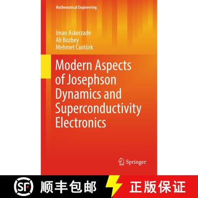 【3-4周达】精装 Modern Aspects of Josephson Dynamics and Superconductivity Electronics (1st ed. 2017) [9783319484327]