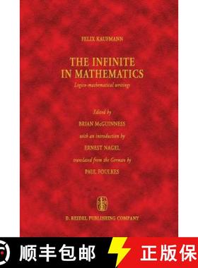 【3-4周达】The Infinite in Mathematics : Logico-mathematical writings [9789027708489]