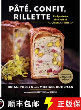 【3-4周达】Pate, Confit, Rillette : Recipes from the Craft of Charcuterie [9780393634310]