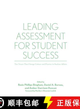 【3-4周达】Leading Assessment for Student Success: Ten Tenets That Change Culture and Practice in Stu... [9781620362211]