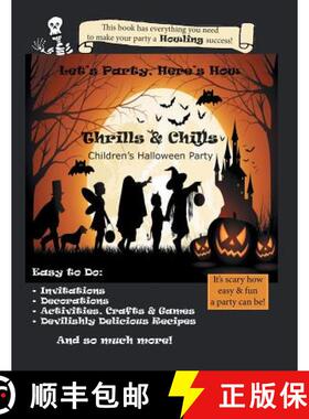 【3-4周达】Let's Party, Here's How: Thrills & Chills, Children's Halloween Party [9781936307371]