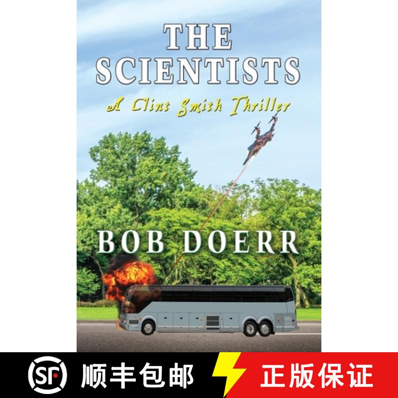 【3-4周达】The Scientists: A Clint Smith Thriller [9781648833120]
