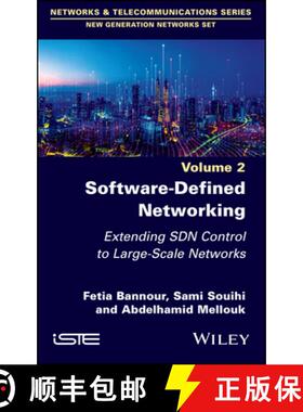 【3-4周达】Software-Defined Networking Vol - Extending SDN Control to Large-Scale Networks [9781786308498]