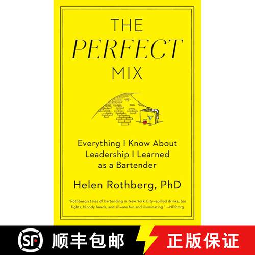 【3-4周达】The Perfect Mix: Everything I Know About Leadership I Learned as a Bartender [9781501127830]