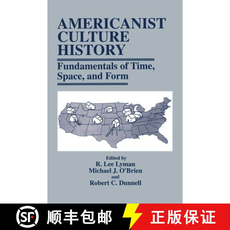 【3-4周达】Americanist Culture History : Fundamentals of Time, Space, and Form [9780306455391]