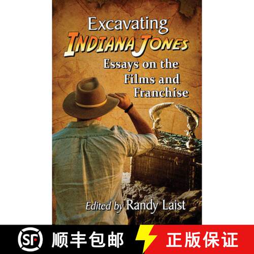 【3-4周达】Excavating Indiana Jones : Essays on the Films and Franchise [9781476676920]