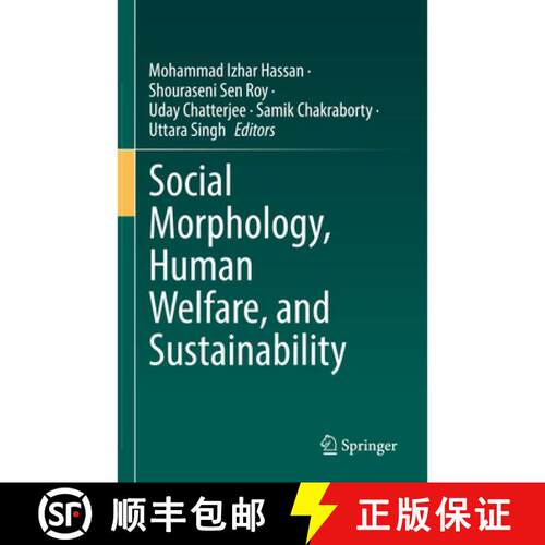 【3-4周达】精装 Social Morphology, Human Welfare, and Sustainability [9783030967598]
