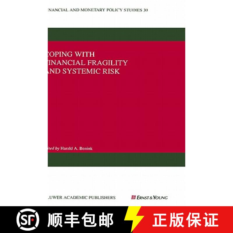 【3-4周达】Coping with Financial Fragility and Systemic Risk [9780792396123]