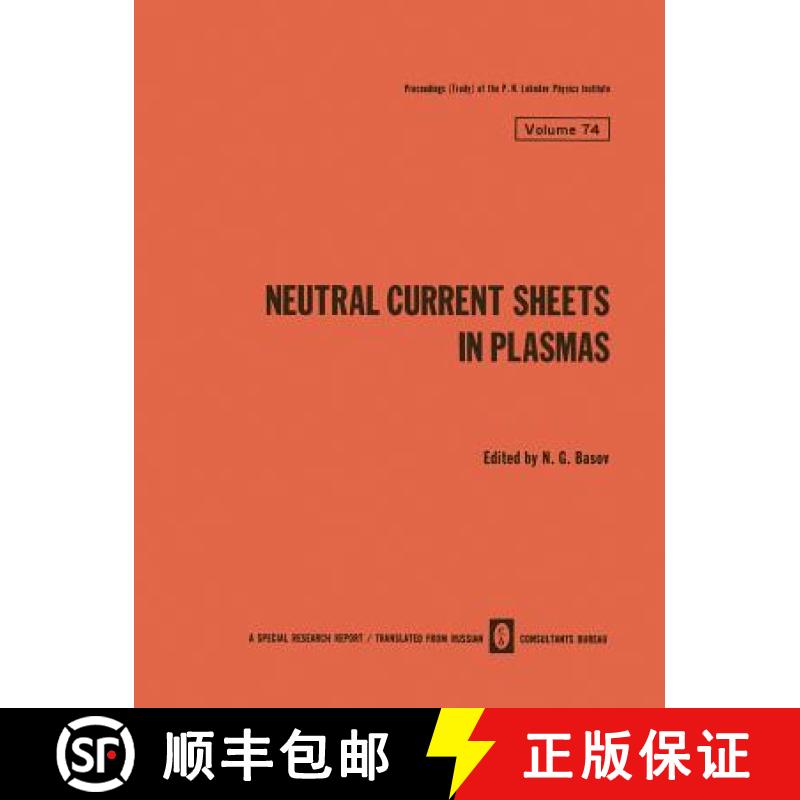 【3-4周达】Neutral Current Sheets in Plasmas [9781461585664]