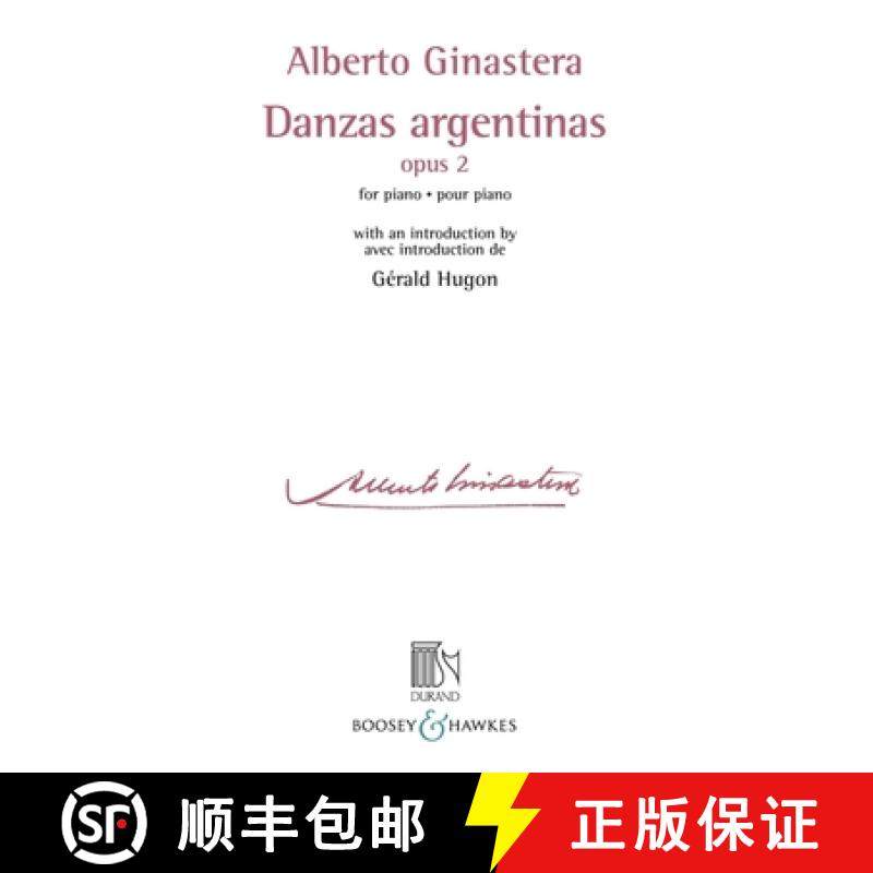 预订 Danzas Argentinas Opus 2: For Piano with an Introduction by Gerald Hugon [9781540028150]