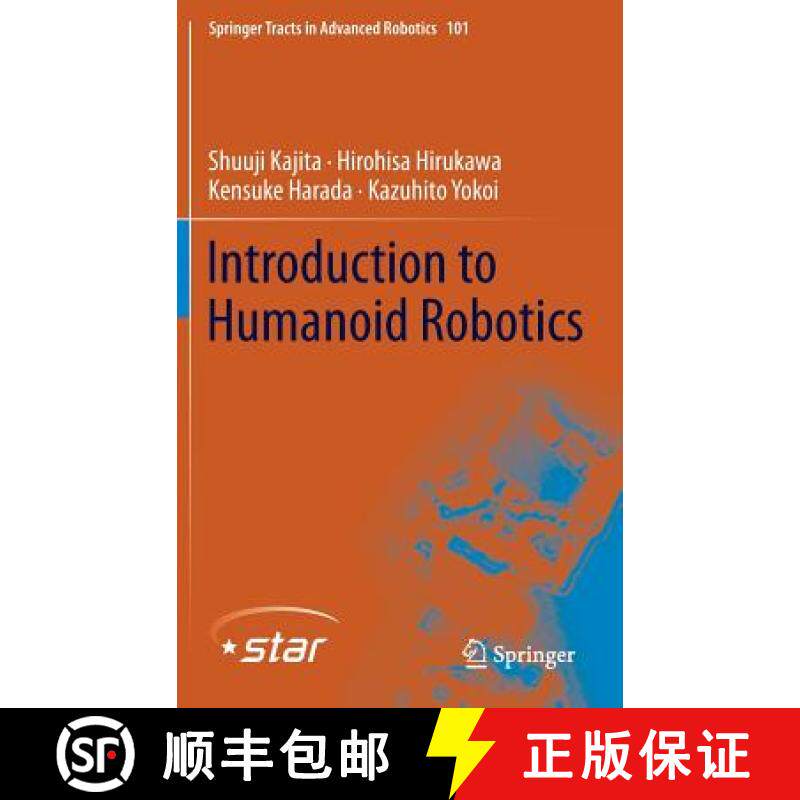 【3-4周达】Introduction to Humanoid Robotics [9783642545351]