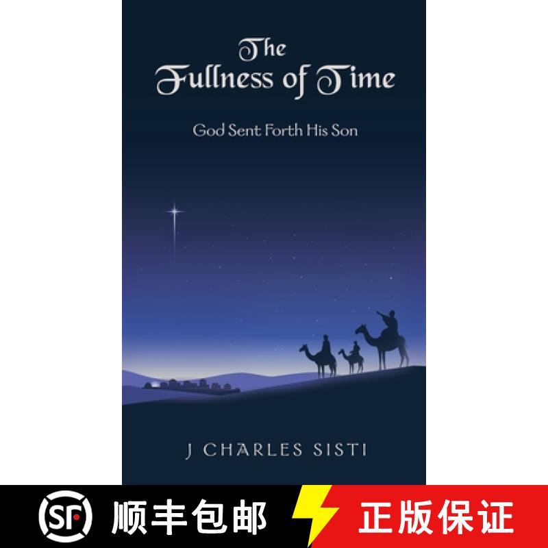 【3-4周达】The Fullness of Time: God Sent Forth His Son [9781664285118]