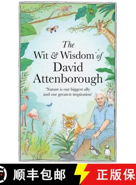 【3-4周达】The Wit and Wisdom of David Attenborough : A celebration of our favourite naturalist [9781856755269]