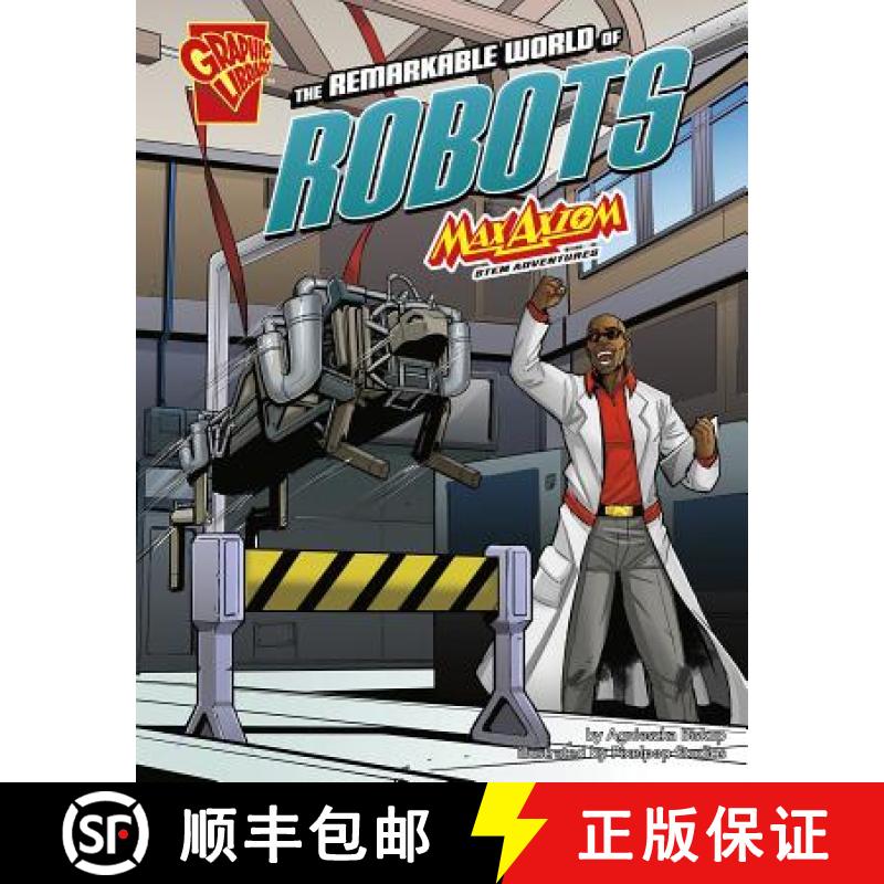 预订 The Remarkable World of Robots: Max Axiom Stem Adventures [9781515773917]