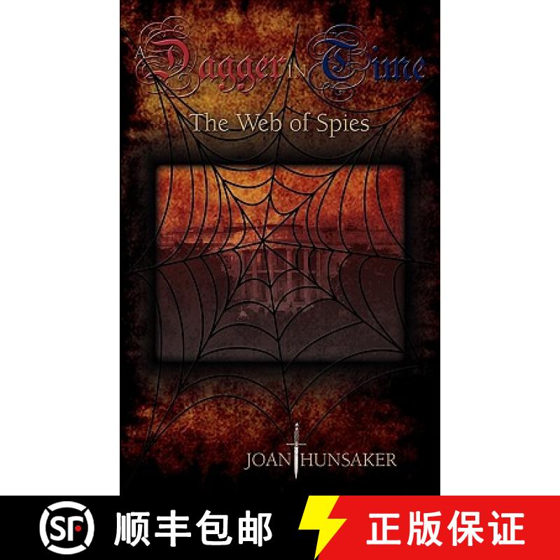 预订 A Dagger in Time - The Web of Spies [9781589302471]