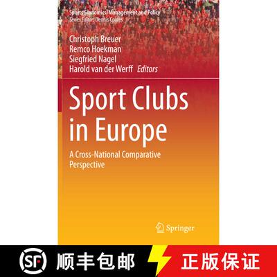【3-4周达】Sport Clubs in Europe: A Cross-National Comparative Perspective (Softcover reprint of the ... [9783319363776]